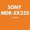 sony mdr-ex255